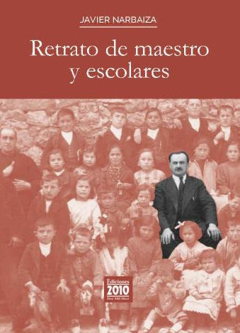 Libro Retrato De Maestro Y Escolares - Narbaiza, Javier