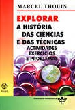 Explorara A História Das Ciências E Das Técnicas Thouin, 