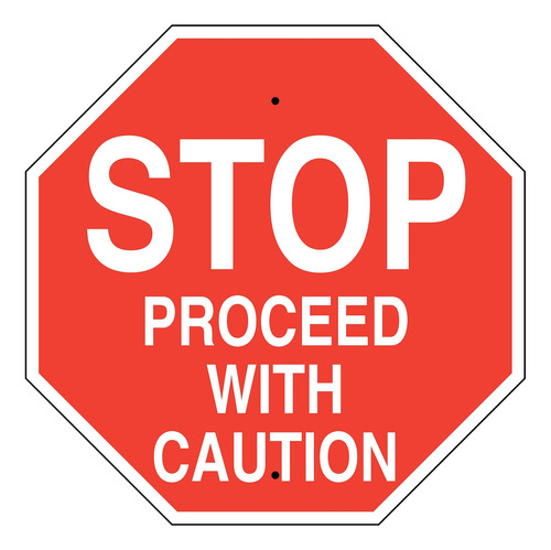 Señal Control Trafico Leyenda Stop Proceed With Caution