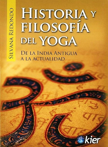 Historia Y Filosofia Del Yoga Silvana Redondo Libro + Envio
