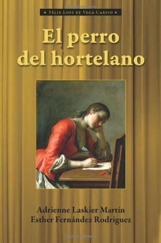 Book : El Perro Del Hortelano (cervantes And Co. Spanish...