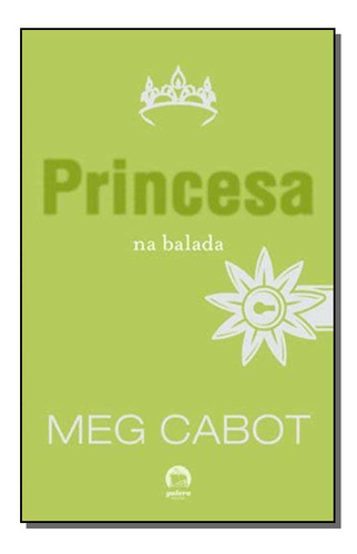 Libro Princesa Na Balada A De Cabot Meg Galera