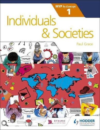 Libro - Individuals And Societies For The Ib Myp 1 Kel Edic