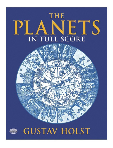 Gustav Holst: The Planets In Full Score.