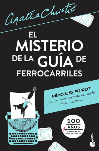 El misterio de la guía de ferrocarriles, de Christie, Agatha. Serie Biblioteca Agatha Christie Editorial Booket México, tapa blanda en español, 2021