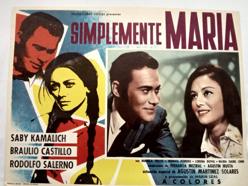 Cartel De Cine  Simplemente Maria   Con Saby Kamalich !!