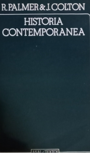 Historia Contemporánea R. Palmer & J. Colton