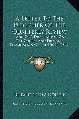 Libro A Letter To The Publisher Of The Quarterly Review :...
