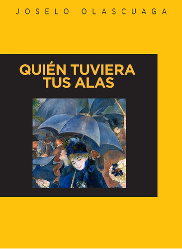 Quien Tuviera Tus Alas