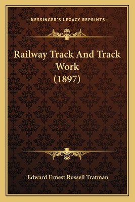 Libro Railway Track And Track Work (1897) - Tratman, Edwa...