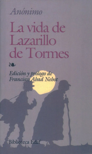 La Vida De Lazarillo De Tormes