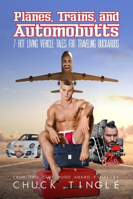 Libro Planes, Trains, And Automobutts: 7 Hot Living Vehic...