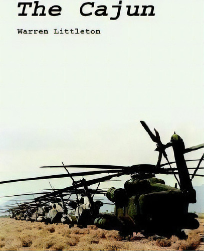 The Cajun, De Warren Littleton. Editorial Authorhouse, Tapa Blanda En Inglés