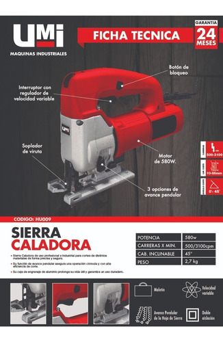 Sierra Caladora 580w 500-3100cpm Umi Industrial Gtia 2 Años