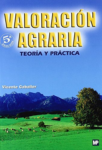 Libro Valoración Agraria De Vicente Caballer Mellado Mundipr