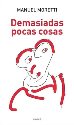 Libro - Demasiadas Pocas Cosas (con Faja)