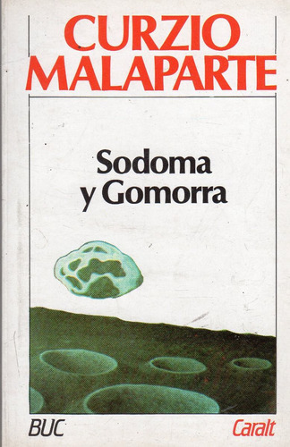 Sodoma Y Gomorra - Curzio Malaparte