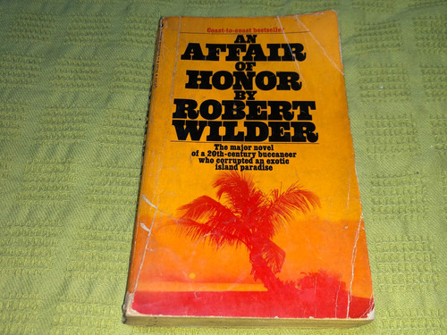 An Affair Of Honor - Robert Wilder - Bantam