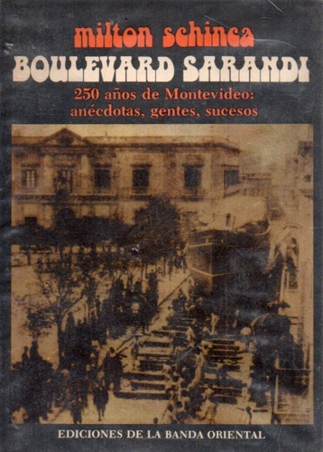 Boulevard Sarandi Milton Schinca 