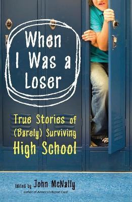 Libro When I Was A Loser - John Mcnally
