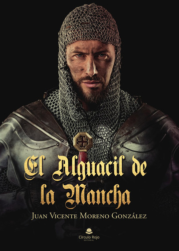 El Alguacil De La Mancha