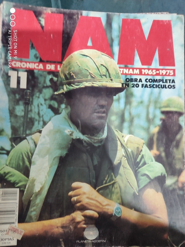 Nam,la Guerra De Vietnam - Fasciculo Numero 11