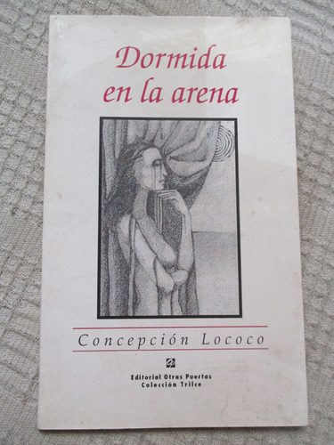 Concepción Lococo - Dormida En La Arena