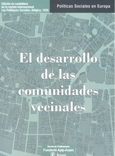 El desarrollo de las comunidades vecinales, de VV AA. Editorial Hacer, tapa blanda en español