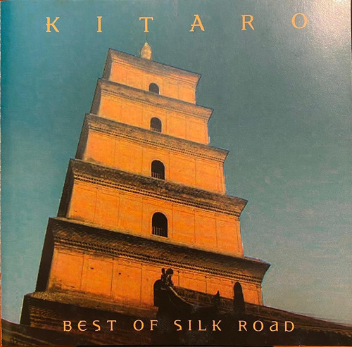 Cd - Kitaro / Best Of Silk Road. Compilación (2003)