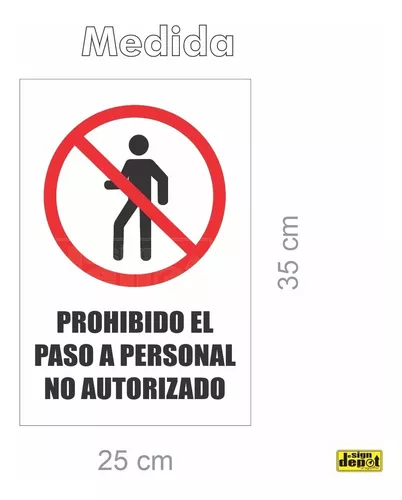 Cartel Prohibido el paso Señalamiento de seguridad – Safety Depot Mx