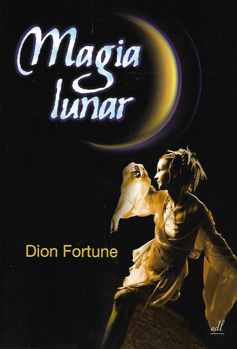 Libro Magia Lunar Dion Fortune