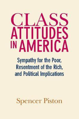 Libro Class Attitudes In America : Sympathy For The Poor,...