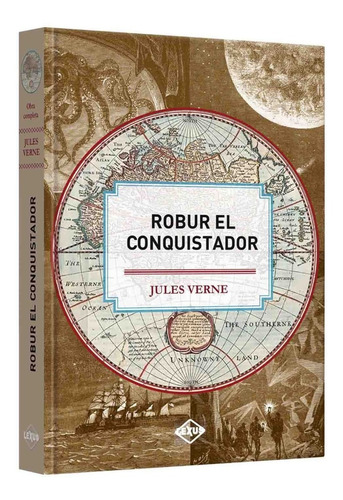 Libro Robur El Conquistador - Lexus Editores