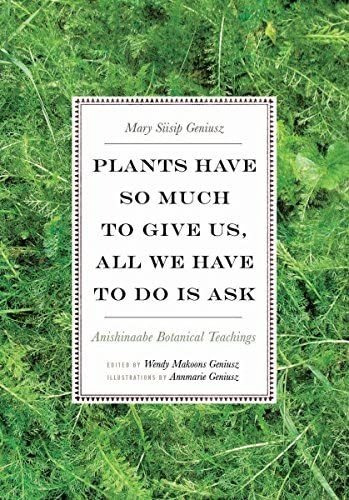 Libro: Plants Have So Much To Give Us, All We Have To Do Is