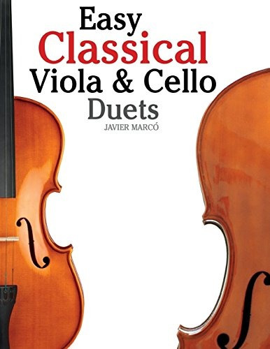 Easy Classical Viola  Y  Cello Duets Featuring Music Of Bach