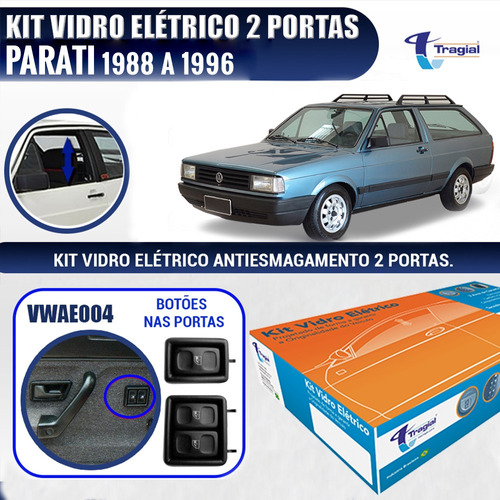 Kit Vidro Elétrico Vw Parati 1988 A 1996 Tragial 2 Portas