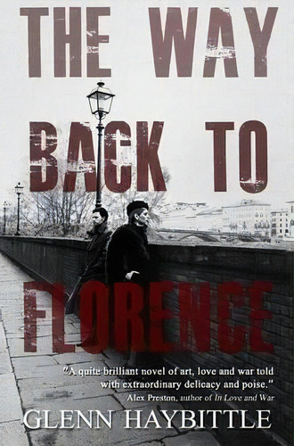 The Way Back To Florence, De Glenn Haybittle. Editorial Cheyne Walk, Tapa Blanda En Inglés