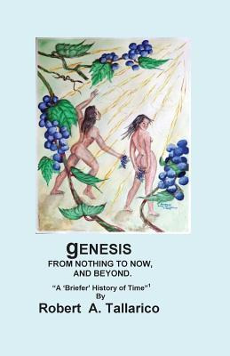 Libro Genesis : From Nothing To Now, And Beyond. - Robert...