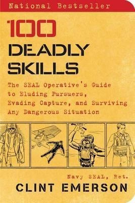 100 Deadly Skills - Clint Emerson (paperback)