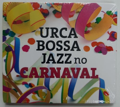 Cd - Urca Bossa Jazz - ( No Carnaval ) - Digipack 