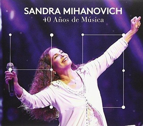 Cd Sandra Mihanovich 40 Años De Musica