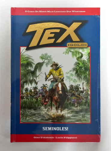 Tex Gold - Seminoles! - Ed. 11 De Gino D&#39;antonio E Lucio Filippucci Pela Salvat