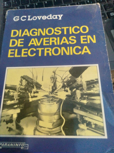 Diagnóstico De Averías En Electrónica Loveday