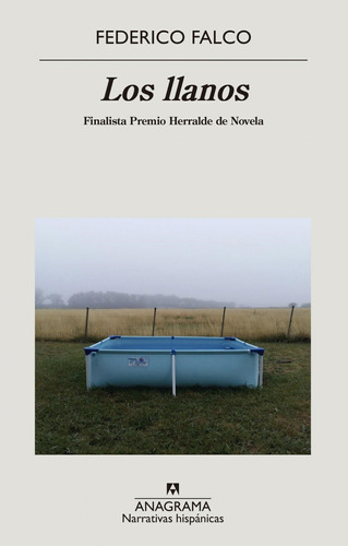 Los Llanos - Federico Falco - Anagrama