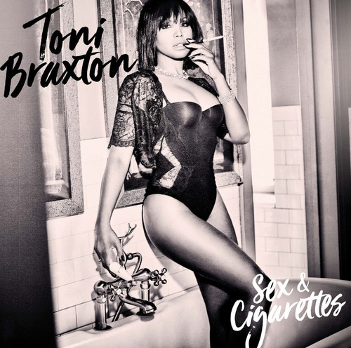 Cd Sex And Cigarettes - Toni Braxton