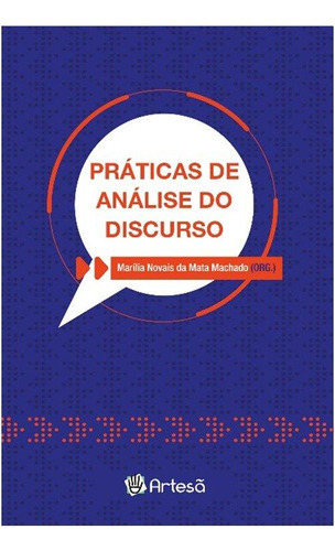 Práticas De Análise Do Discurso, De Machado, Marília Novais Da. Editora Artesa, Capa Mole Em Português, 2021