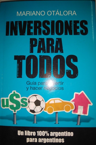 Inversiones Para Todos - Mariano Otálora