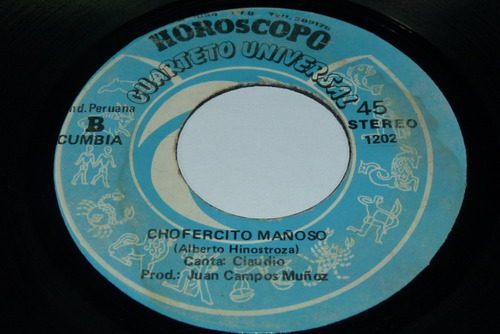 Jch- Cuarteto Universal Chofercito Mañoso Cumbia Peru 45 Rpm