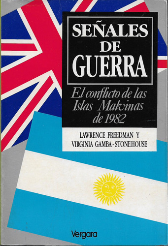 Freedman Señales De Guerra El Conflicto De Las Is Malvinas 