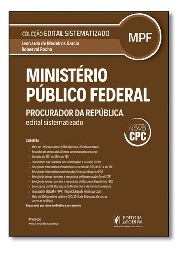 Edital Sistematizado Ministério Público Federal - Procurador Da República, De Roberval Rocha E Leonardo Garcia. Editora Juspodivm Em Português